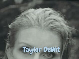 Taylor_DeWit