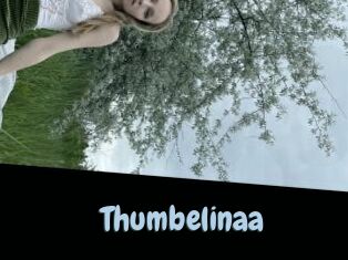 Thumbelinaa