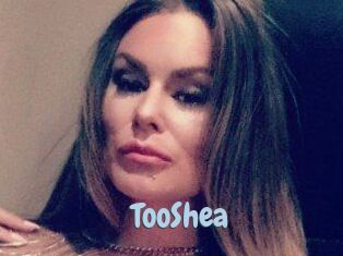 TooShea