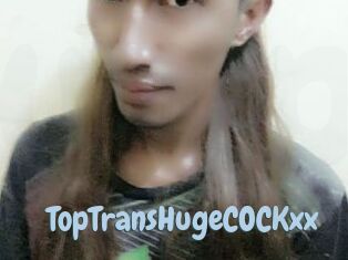 TopTransHugeCOCKxx