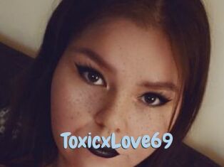 ToxicxLove69