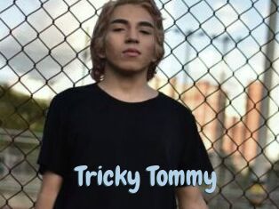 Tricky_Tommy
