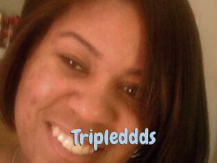 Tripleddds