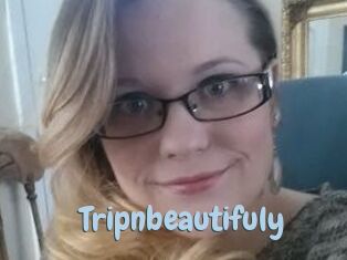 Tripnbeautifuly