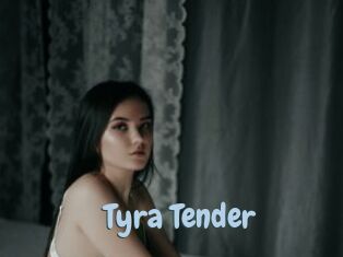 Tyra_Tender