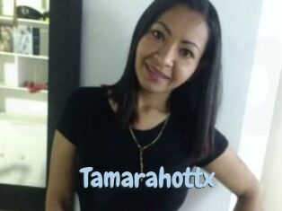 Tamarahottx