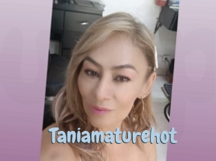 Taniamaturehot