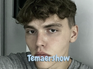 Temaershow