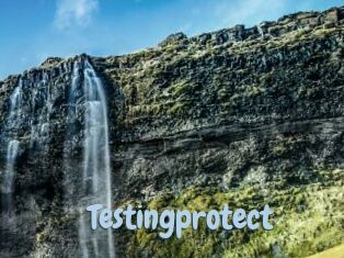 Testingprotect