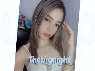 Thebignight
