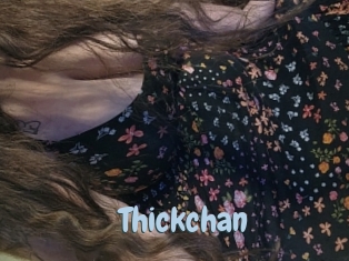 Thickchan
