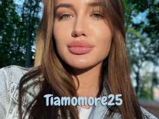 Tiamomore25