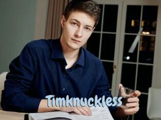 Timknuckless