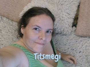 Titsmegi