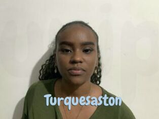 Turquesaston