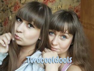 Twocooldools