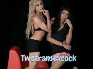 Twotransexcock