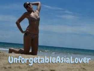 UnforgetableAsiaLover