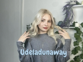 Udeladunaway