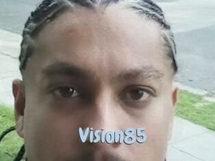 Vision85