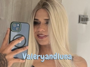 Valeryandluna