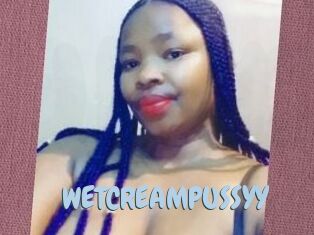 WETCREAMPUSSYY
