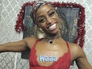 Waaa