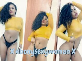 X_ebonysexywoman_X