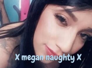 X_megan_naughty_X