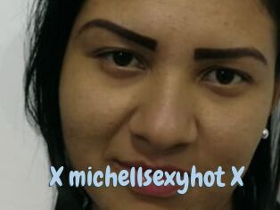 X_michellsexyhot_X