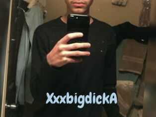 XxxbigdickA
