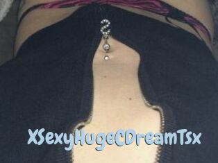 XSexyHugeCDreamTsx