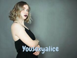 Yousexyalice