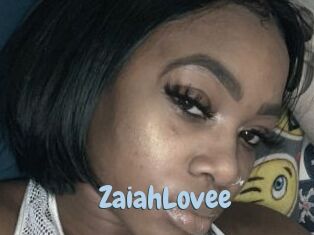 ZaiahLovee